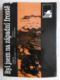 BYL JSEM NA ZÁPADNÍ FRONTĚ, DANIIL KRAMINOV, **an 