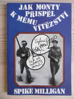JAK MONTY PŘISPĚL K MÉMU VÍTĚZSTVÍ, SPIKE MILLIGAN, **an