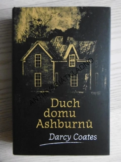 DUCH DOMU ASHBURNŮ, DARCY COATES, **an