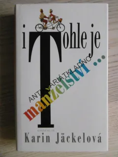 I TOHLE JE MANŽELSTVÍ, KARIN JÄCKELOVÉ, **an