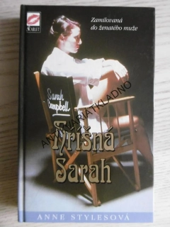 HŘÍŠNÁ SARAH, ANNE STYLESOVÁ, **an