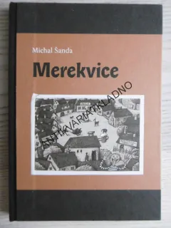 MEREKVICE, MICHAL ŠANDA, **an