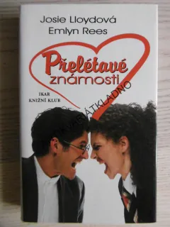 PŘELÉTAVÉ ZNÁMOSTI, JOSIE LLOYDOVÁ, EMLYN REES, **an