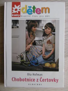 CHOBOTNICE Z ČERTOVKY, OTA HOFMAN, *an