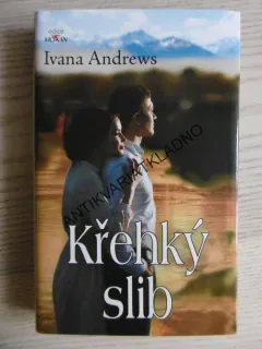 KŘEHKÝ SLIB, IVANA ANDREWS, **an