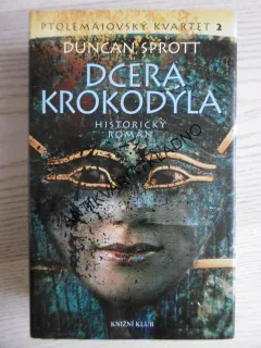 DCERA KROKODÝLA, DUNCAN SPROTT, **an