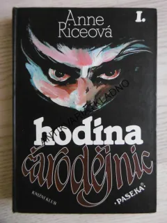 HODINA ČARODĚJNIC, ANNE RICEOVÁ, **an