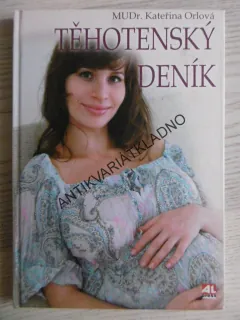 TĚHOTENSKÝ DENÍK, KATEŘINA ORLOVÁ, **an