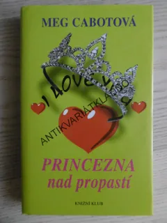 PRINCEZNA NAD PROPASTÍ, MEG CABOTOVÁ, **an