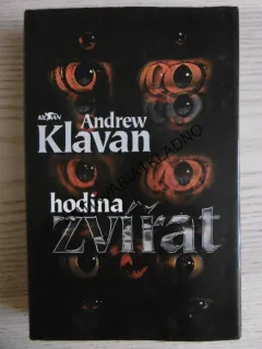 HODINA ZVÍŘAT, ANDREW KLAVAN, **an