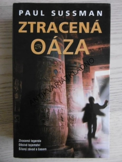 ZTRACENÁ OÁZA, PAUL SUSSMAN, **an