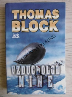 VZDUCHOLOĎ NINE, THOMAS BLOCK, **an