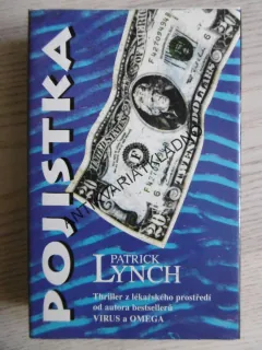 POJISTKA, PATRICK LYNCH, **an