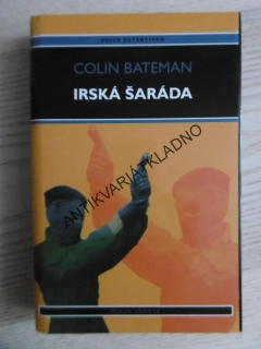 IRSKÁ ŠARÁDA, COLIN BATEMAN, **an