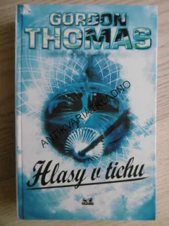 HLASY V TICHU, GORDON THOMAS, **an