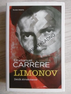 LIMONOV, DENÍK ZTROSKOTANCE, EMMANUEL CARRÉRE, **an