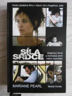 SÍLA SRDCE, MARIANE PEARL, **an