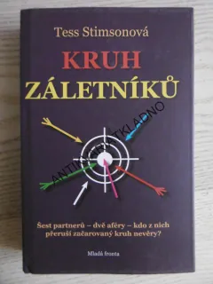 KRUH ZÁLETNÍKŮ, TESS STIMSONOVÁ, **an