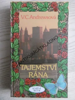TAJEMSTVÍ RÁNA, V. C. ANDREWSOVÁ, **an