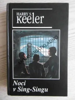 NOCI V SING-SINGU, HARRY S. KEELER, **an