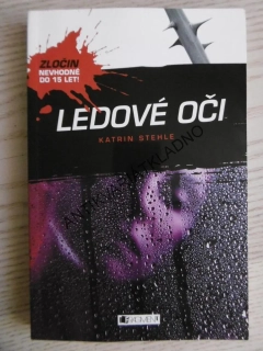 LEDOVÉ OČI, KATRIN STEHLE, **an