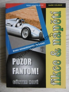 POZOR FANTOM!, GÜNTER HOFÉ, **an
