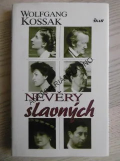 NEVĚRY SLAVNÝCH, WOLFGANG KOSSAK, **an