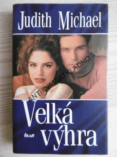 VELKÁ VÝHRA, JUDITH MICHAEL, **an