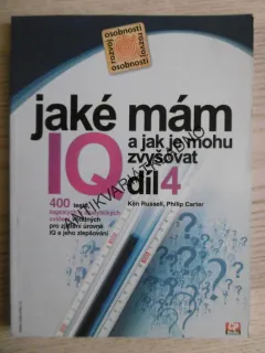 JAKÉ MÁM IQ A JAK JE MOHU ZVYŠOVAT, DÍL 4., **an