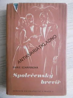 SPOLEČENSKÝ BREVÍŘ, MARIE SCHÄFEROVÁ, **an