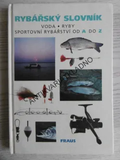 RYBÁŘSKÝ SLOVNÍK, MILAN POHUNEK, **an