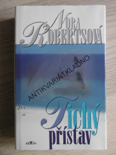 TICHÝ PŘÍSTAV, NORA ROBERTSOVÁ, **an