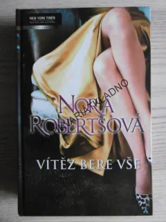 VÍTĚZ BERE VŠE, NORA ROBERTSOVÁ, **an