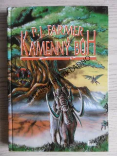 KAMENNÝ BŮH, PHILIP J.FARMER, **an