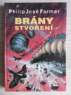 BRÁNY STVOŘENÍ, PHILIP J.FARMER, **an