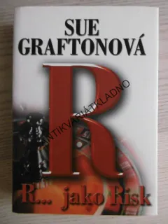 R... JAKO RISK, SUE GRAFTONOVÁ, **an
