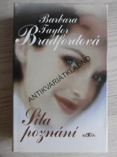 SÍLA POZNÁNÍ, BARBARA TAYLOR BRADFORDOVÁ, **an