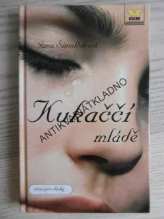KUKAČČÍ MLÁDĚ, JANA ŠIMULČÍKOVÁ, **an