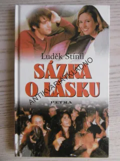 SÁZKA O LÁSKU, LUDĚK STÍNIL, **an