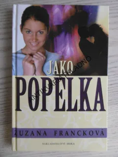 JAKO POPELKA, ZUZANA FRANCKOVÁ, **an
