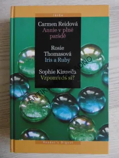 ANNIE V PLNÉ PARÁDĚ, CARMEN REIDOVÁ, IRIS A RUBY, ROSIE THOMASOVÁ, VZPOMÍNÁŠ SI?, SOPHIE KINSELLA, **an