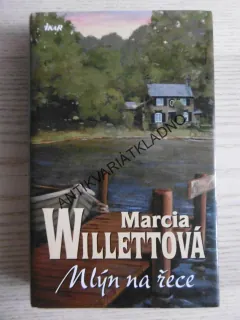 MLÝN NA ŘECE, MARCIA WILLETTOVÁ, **an