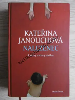 NALEZENEC, KATEŘINA JANOUCHOVÁ, **an