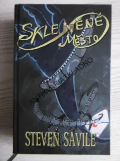 SKLENĚNÉ MĚSTO, STEVEN SAVILE, **an