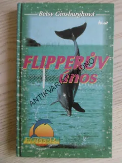 FLIPPERŮV ÚNOS, BETSY GINSBURGHOVÁ, **an