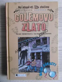 GOLEMOVO ZLATO, SILKE MORITZOVÁ, ACHIM AHLGRIMM, **an, **an