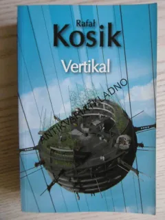 VERTIKAL, RAFAL KOSIK, **an
