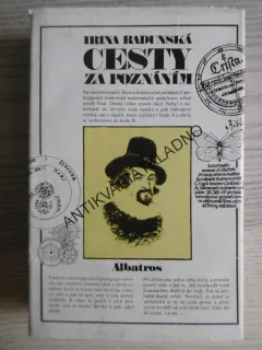 CESTY ZA POZNÁNÍM, IRINA RADUNSKÁ, **an