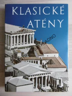KLASICKÉ ATÉNY, KOLEKTIV AUTORŮ, **an