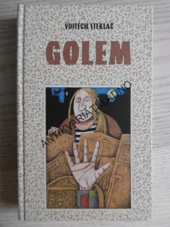 GOLEM, VOJTĚCH STEKLAČ, **an